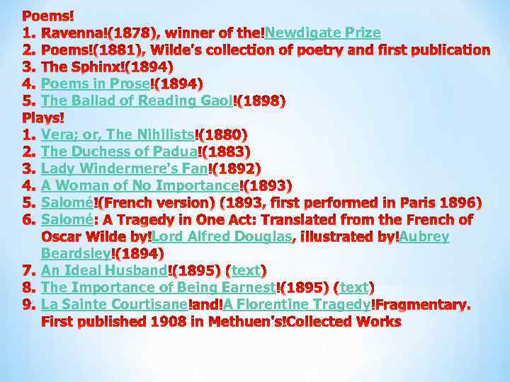 Newdigate Prize Poems in Prose The Ballad of Reading Gaol Vera; or, The Nihilists