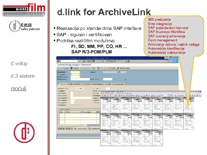 d. link for Archive. Link • Realizacija po standardima SAP interface • SAP -