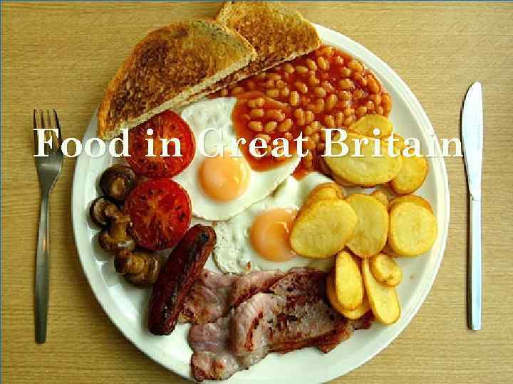 Food in Great Britain 