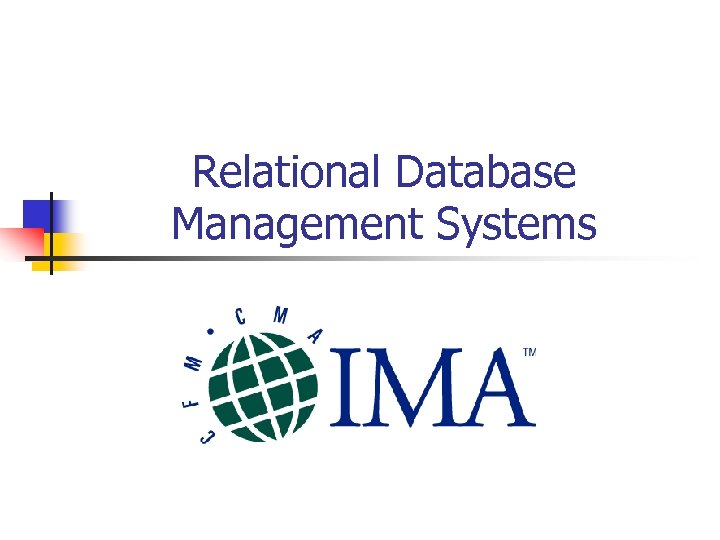 Relational Database Management Systems 