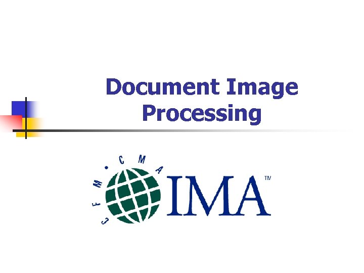 Document Image Processing 