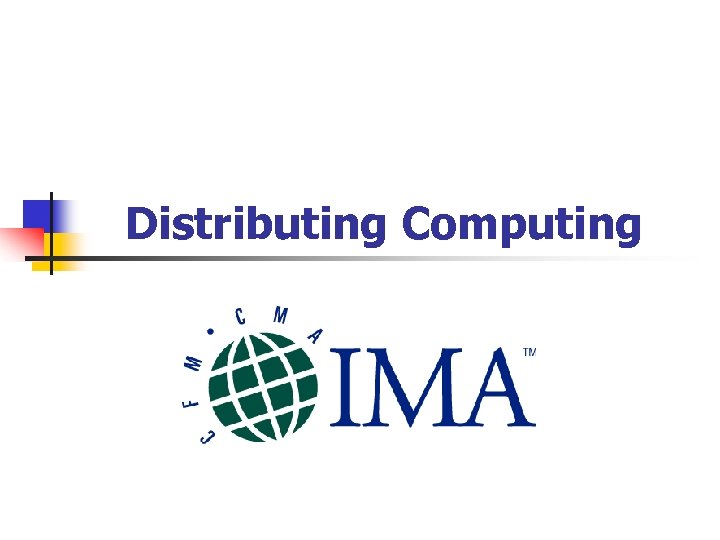 Distributing Computing 