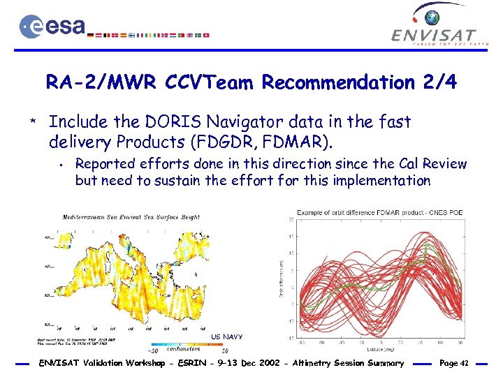 RA-2/MWR CCVTeam Recommendation 2/4 * Include the DORIS Navigator data in the fast delivery