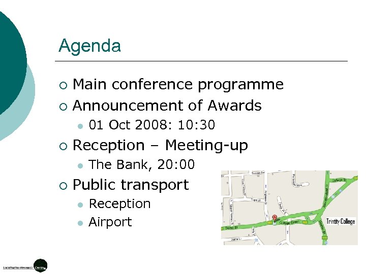Agenda Main conference programme ¡ Announcement of Awards ¡ l ¡ Reception – Meeting-up