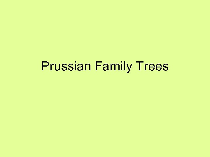 Prussian Family Trees 