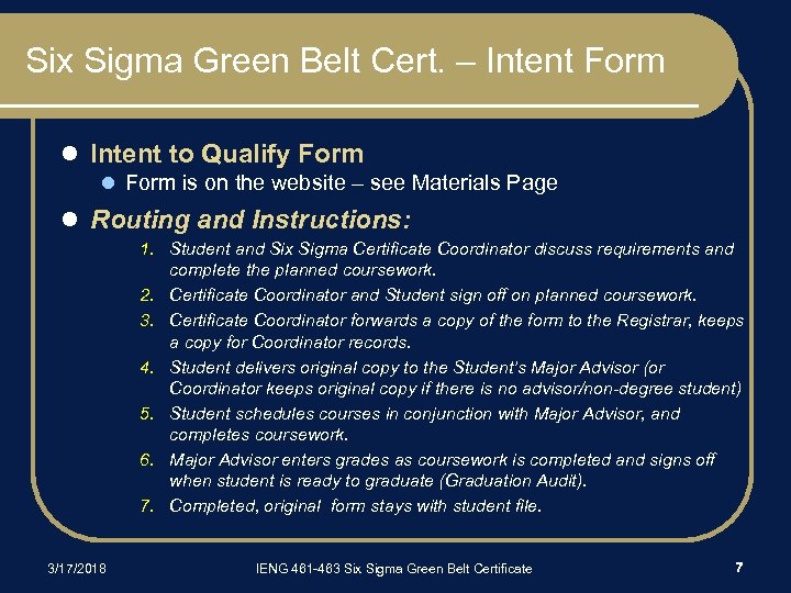 Six Sigma Green Belt Cert. – Intent Form l Intent to Qualify Form l