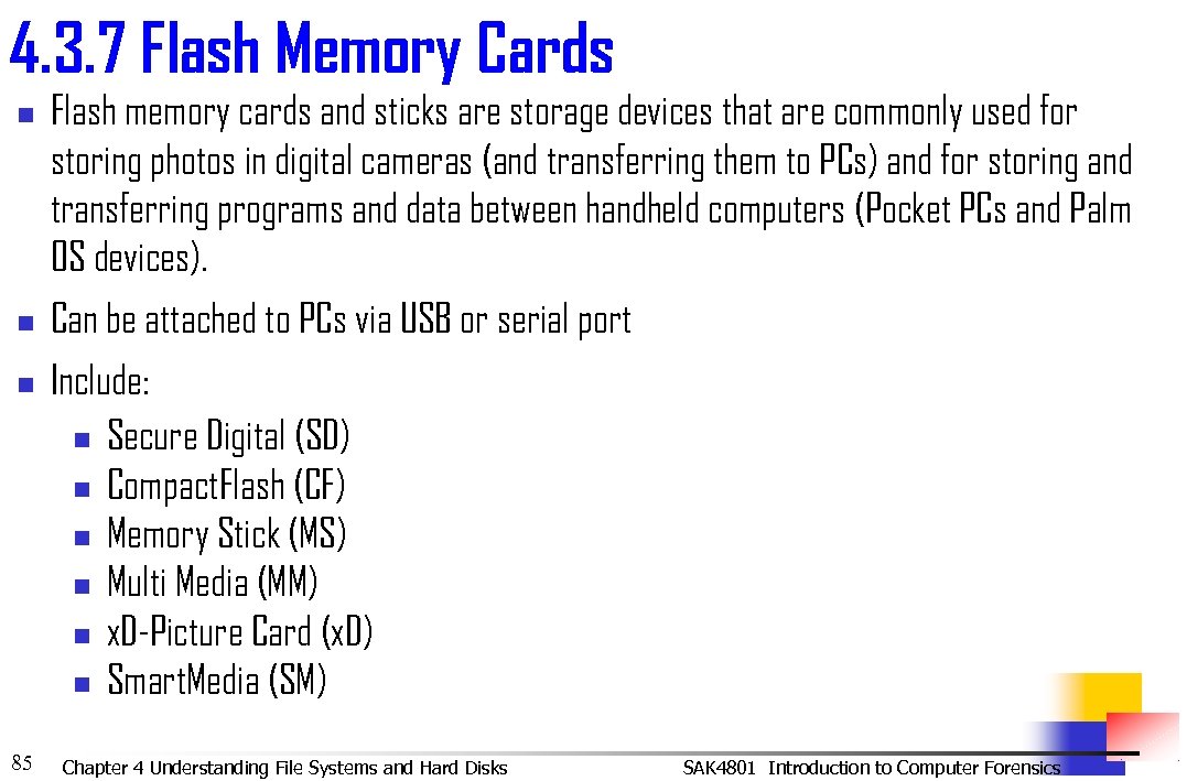 4. 3. 7 Flash Memory Cards n n n 85 Flash memory cards and