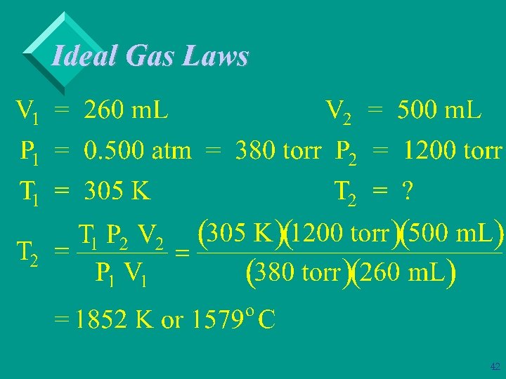 Ideal Gas Laws 42 