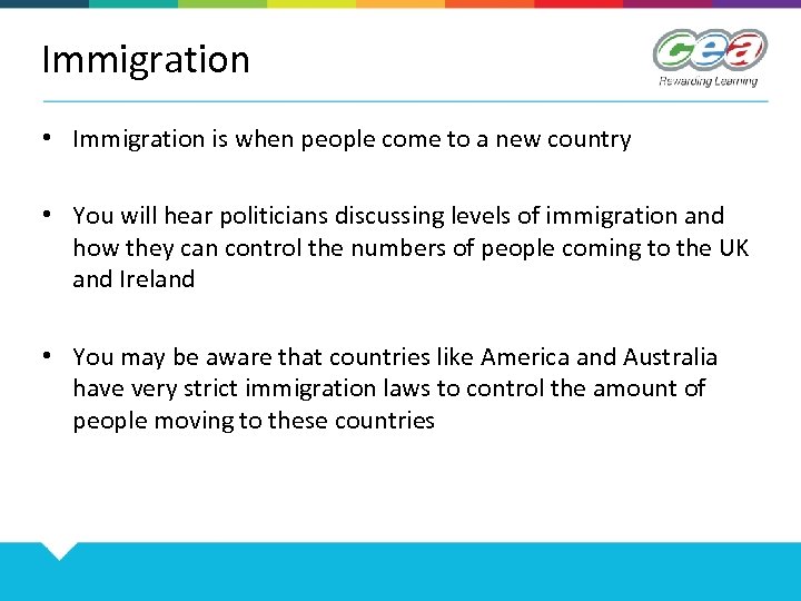 Immigration • Immigration is when people come to a new country • You will