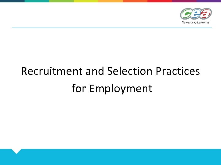 Recruitment and Selection Practices for Employment 
