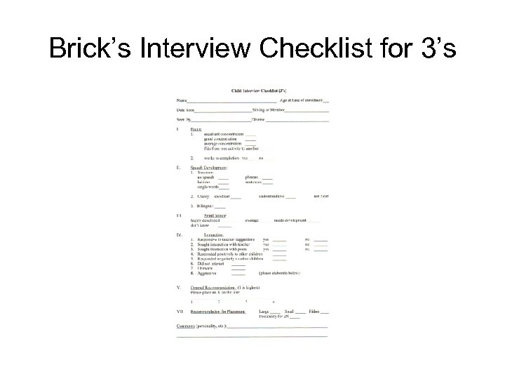 Brick’s Interview Checklist for 3’s 