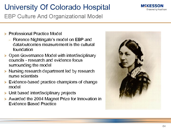 University Of Colorado Hospital EBP Culture And Organizational Model Ø Ø Ø Professional Practice