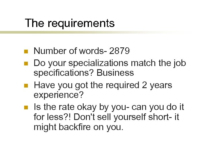 The requirements n n Number of words- 2879 Do your specializations match the job