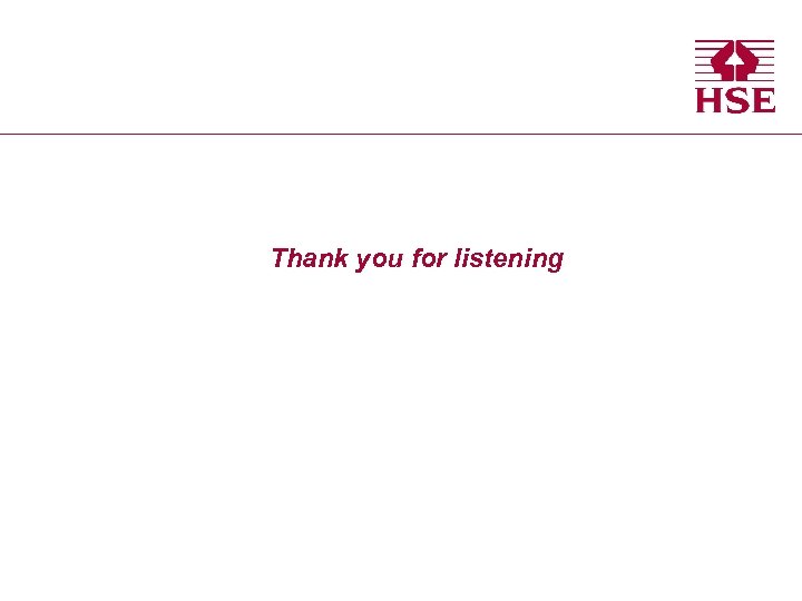 Thank you for listening 