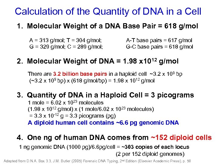 Calculation of the Quantity of DNA in a Cell 1. Molecular Weight of a