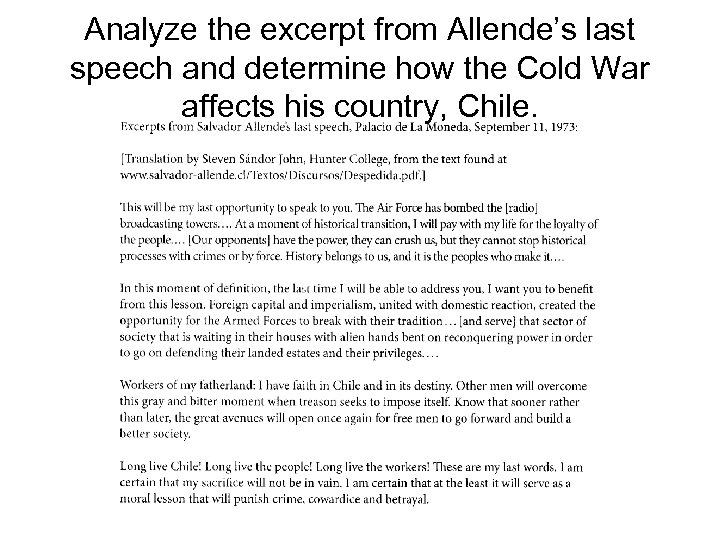 Analyze the excerpt from Allende’s last speech and determine how the Cold War affects