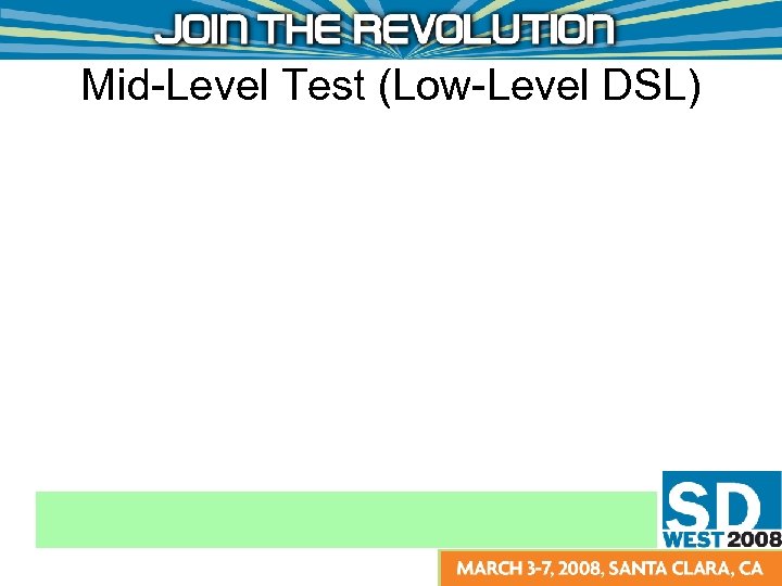 Mid-Level Test (Low-Level DSL) 