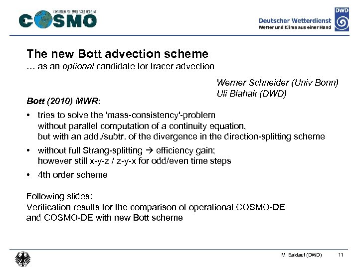 The new Bott advection scheme … as an optional candidate for tracer advection Bott