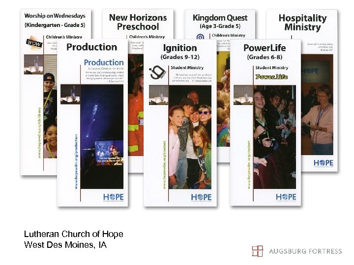 Lutheran Church of Hope West Des Moines, IA 