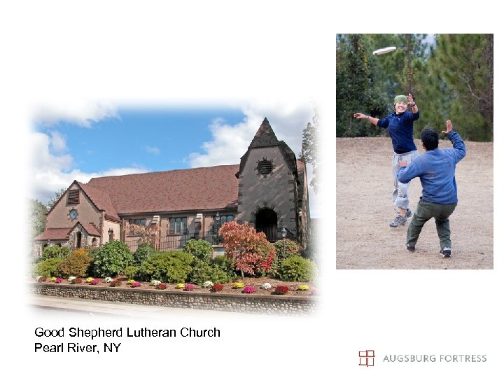 Good Shepherd Lutheran Church Pearl River, NY 