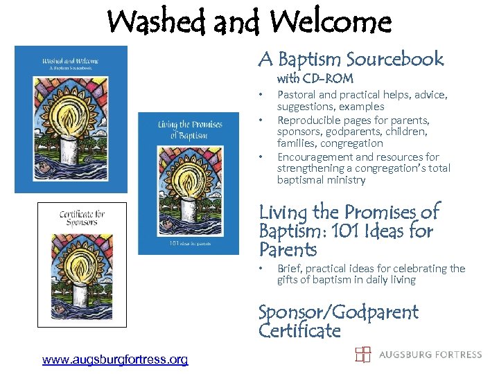 Washed and Welcome A Baptism Sourcebook with CD-ROM • • • Pastoral and practical