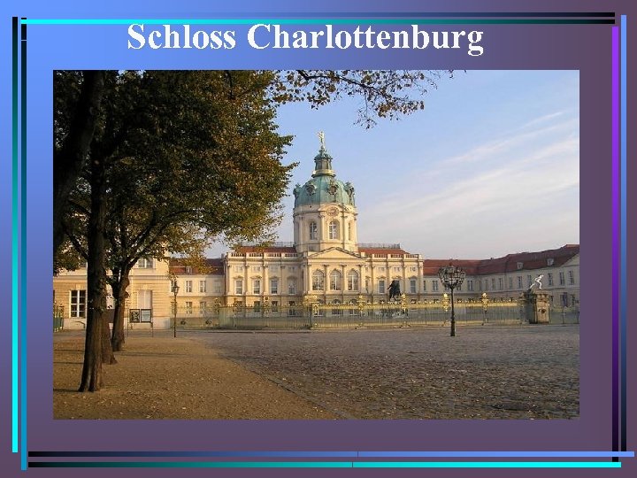 Schloss Charlottenburg 