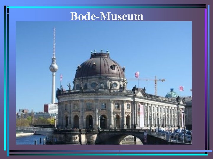 Bode-Museum 