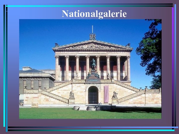 Nationalgalerie 