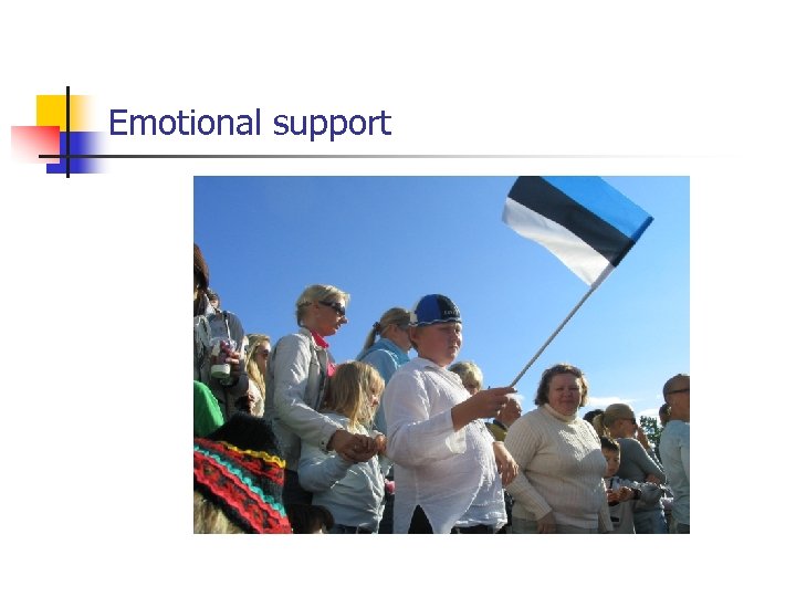 Emotional support 