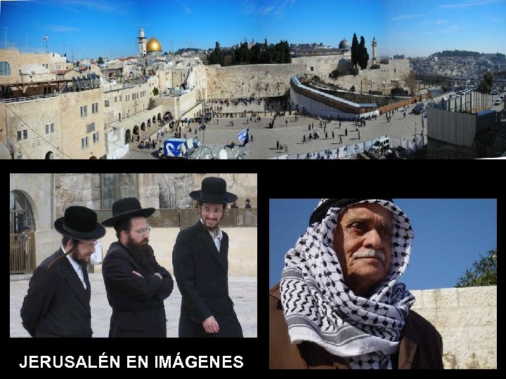 JERUSALÉN EN IMÁGENES 
