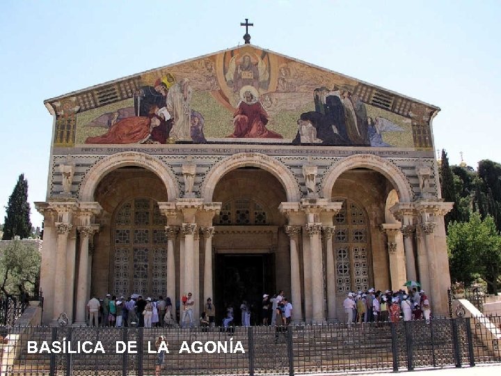 BASÍLICA DE LA AGONÍA 