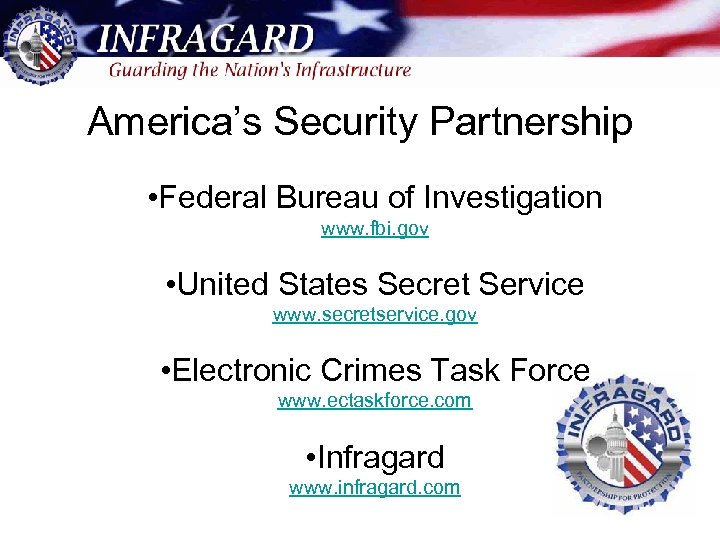 America’s Security Partnership • Federal Bureau of Investigation www. fbi. gov • United States