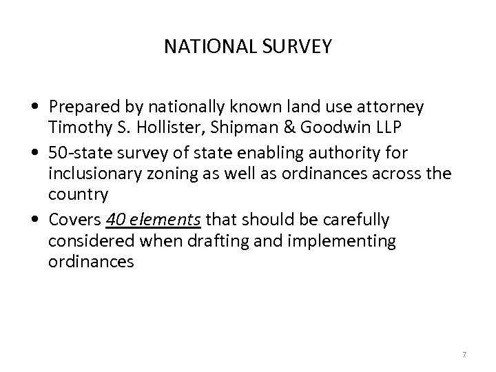 NATIONAL SURVEY • Prepared by nationally known land use attorney Timothy S. Hollister, Shipman