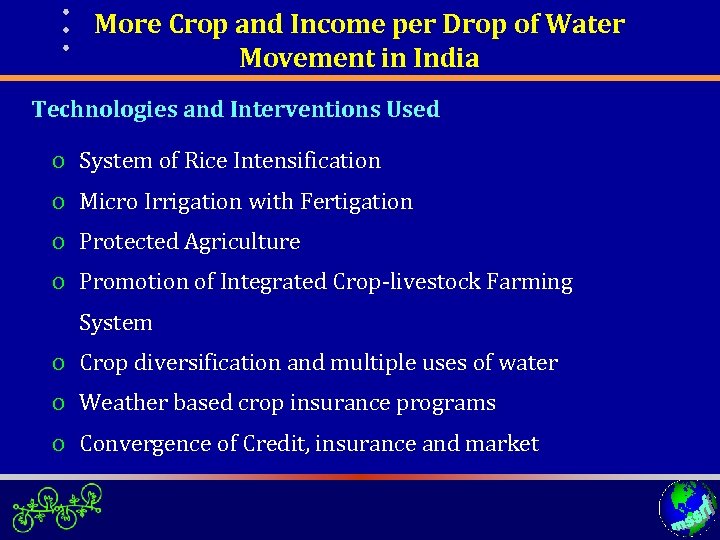 More Crop and Income per Drop of Water Movement in India Technologies and Interventions