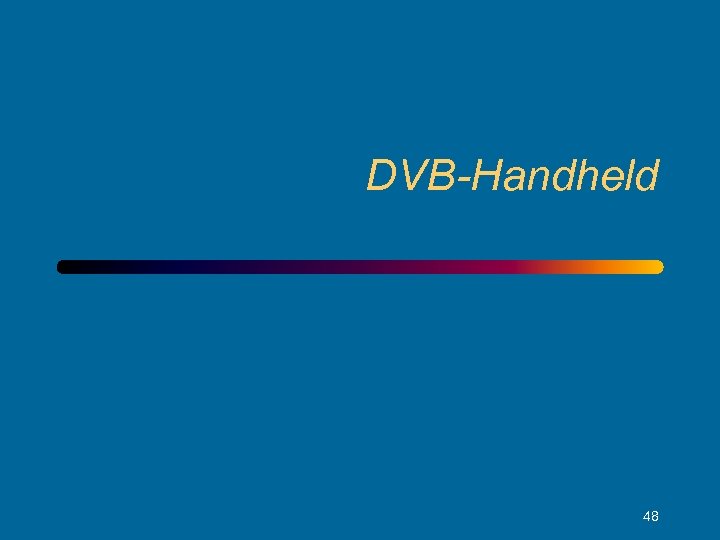 DVB-Handheld 48 