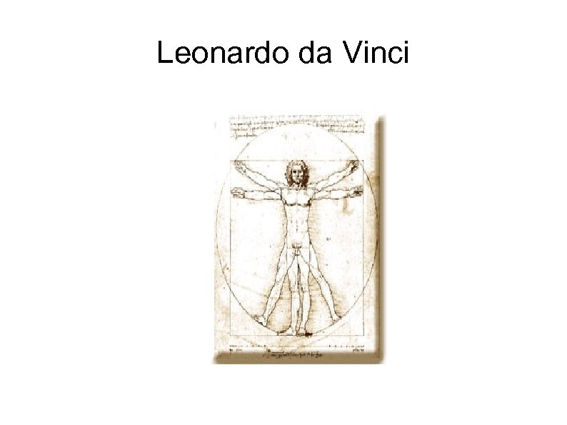 Leonardo da Vinci 