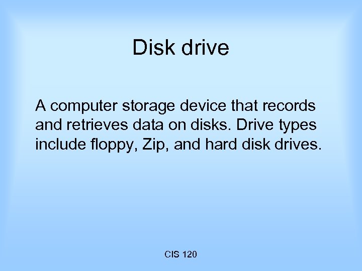 Disk drive A computer storage device that records and retrieves data on disks. Drive