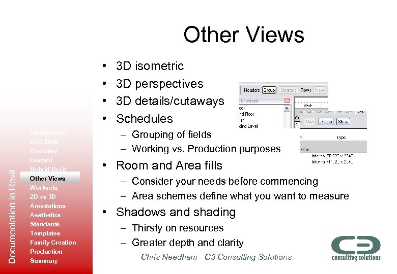 Other Views Documentation in Revit • • Introduction RTC 2006 Overview Control Hybrid Revit