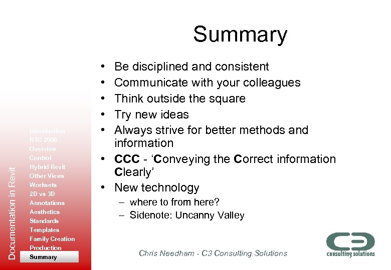 Documentation in Revit Summary Introduction RTC 2006 Overview Control Hybrid Revit Other Views Worksets