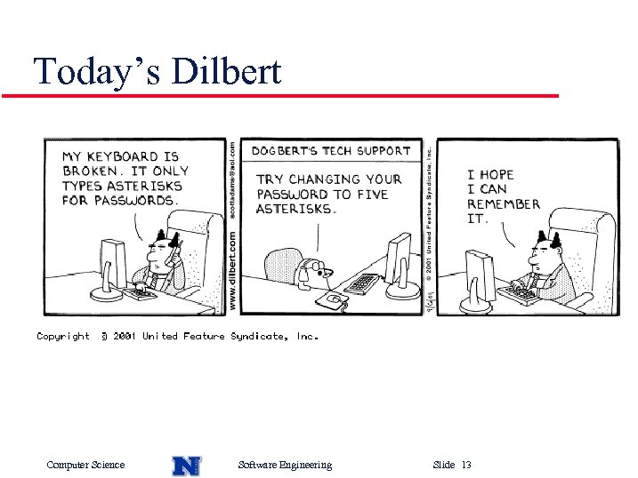 Today’s Dilbert Computer Science Software Engineering Slide 13 