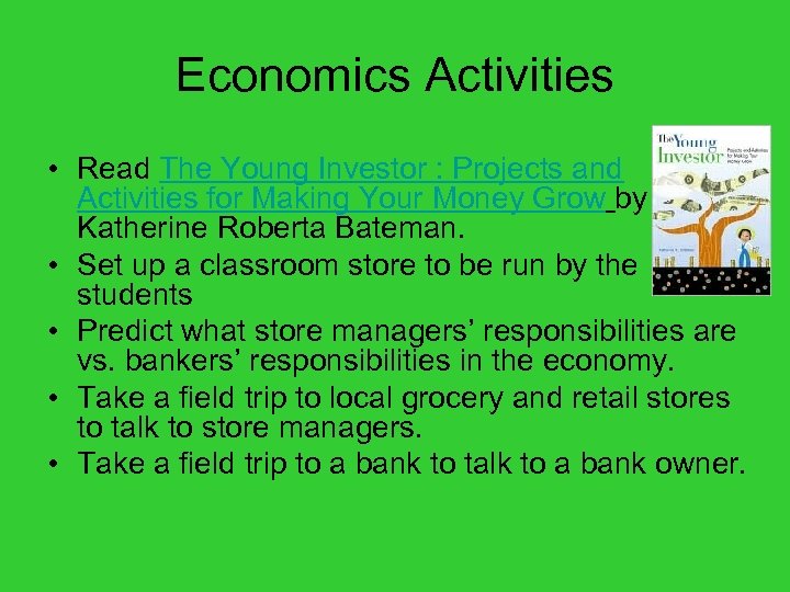 Economics Activities • Read The Young Investor : Projects and Activities for Making Your