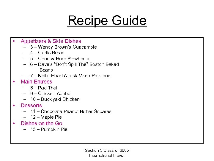 Recipe Guide • Appetizers & Side Dishes – – 3 – Wendy Brown’s Guacamole
