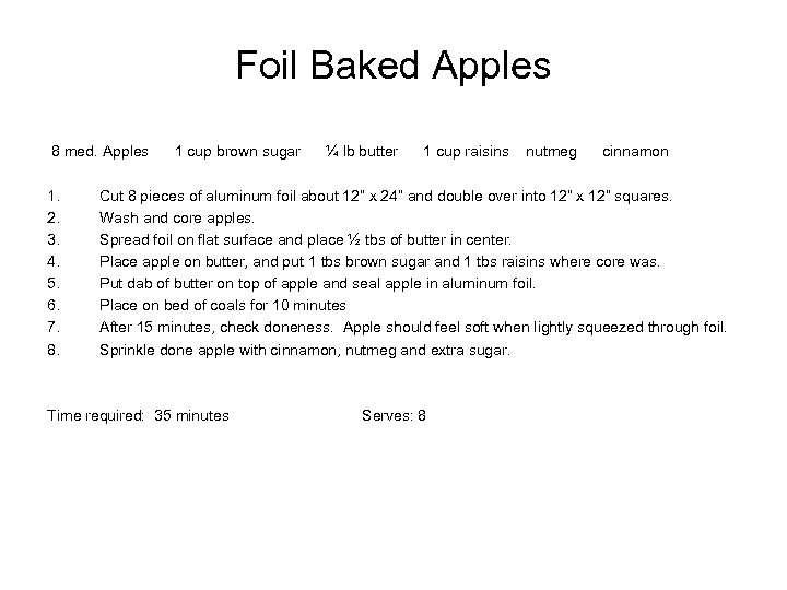 Foil Baked Apples 8 med. Apples 1. 2. 3. 4. 5. 6. 7. 8.