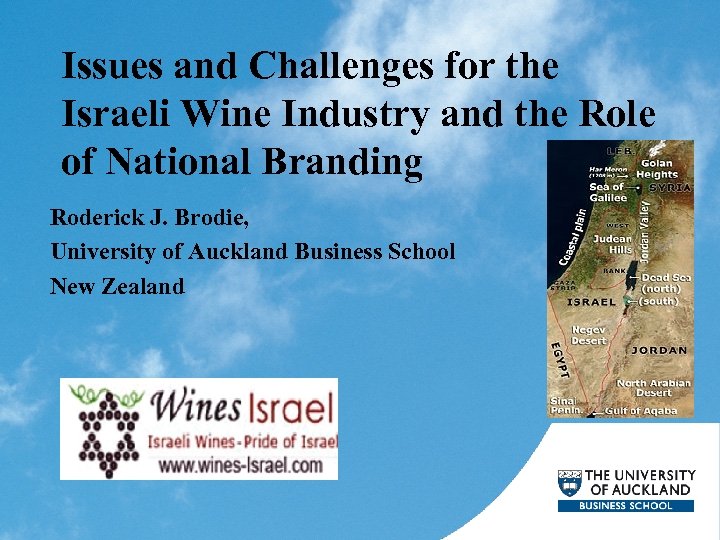 Issues and Challenges for the Israeli Wine Industry and the Role of National Branding