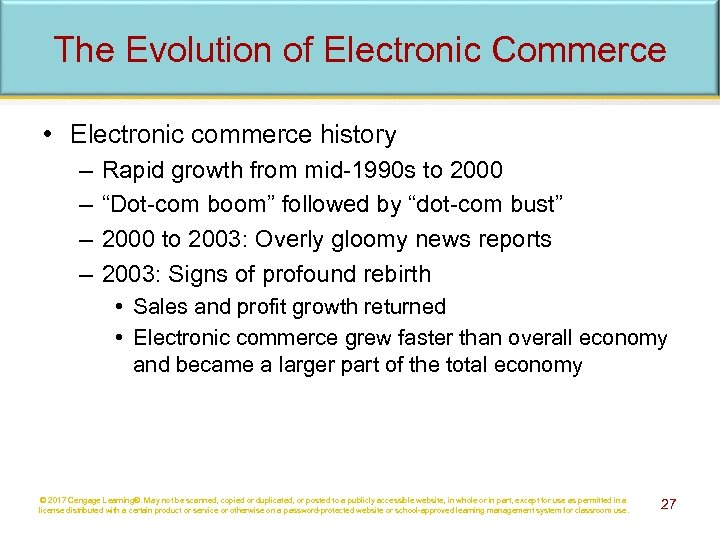 The Evolution of Electronic Commerce • Electronic commerce history – – Rapid growth from