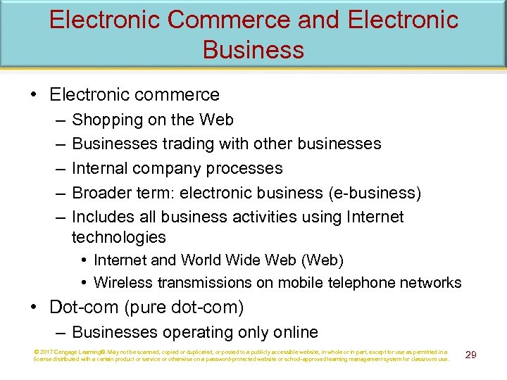 Electronic Commerce and Electronic Business • Electronic commerce – – – Shopping on the