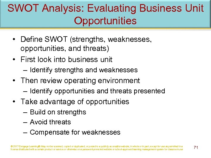 SWOT Analysis: Evaluating Business Unit Opportunities • Define SWOT (strengths, weaknesses, opportunities, and threats)