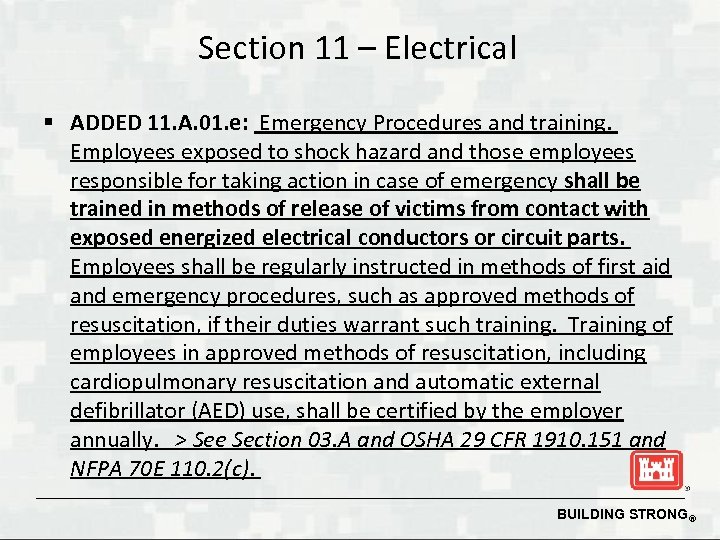 Section 11 – Electrical § ADDED 11. A. 01. e: Emergency Procedures and training.