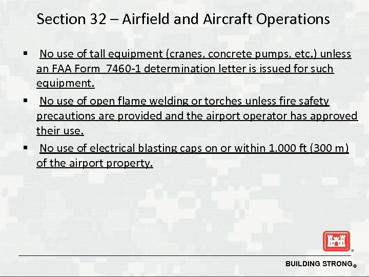 Section 32 – Airfield and Aircraft Operations § No use of tall equipment (cranes,