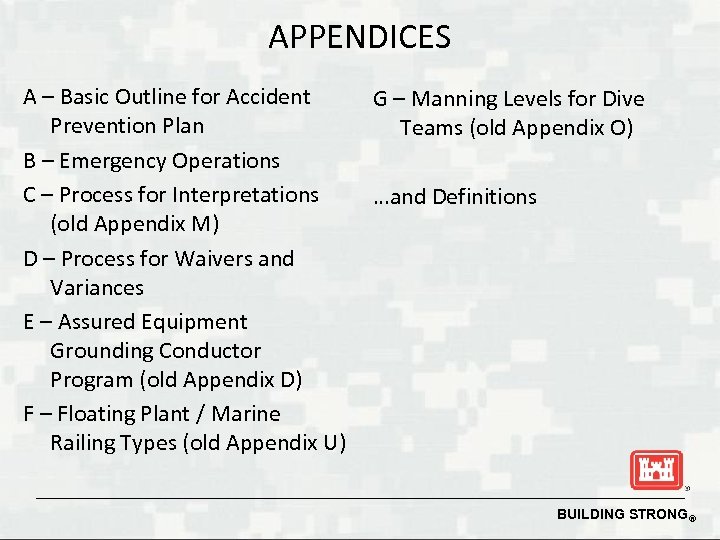 APPENDICES A – Basic Outline for Accident Prevention Plan B – Emergency Operations C